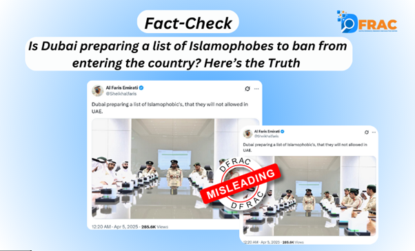 Перевірка фактів: Чи готує Дубай список ісламофобів, щоб заборонити вступати в країну? Ось правда
