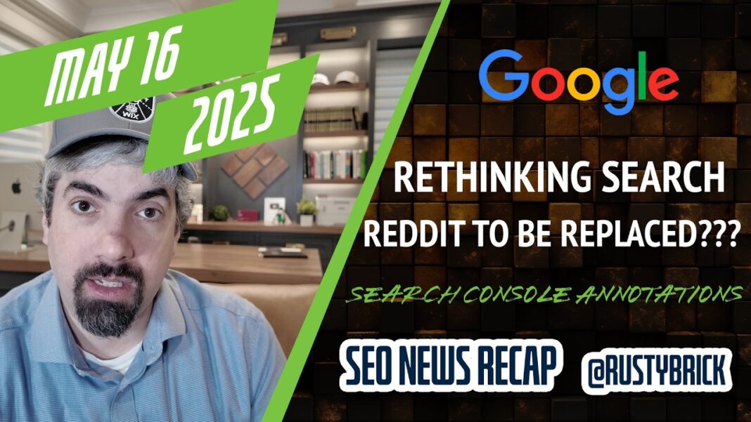 Пошук переосмислення Google, заміну Reddit, анотації пошуку консолі та багато іншого
